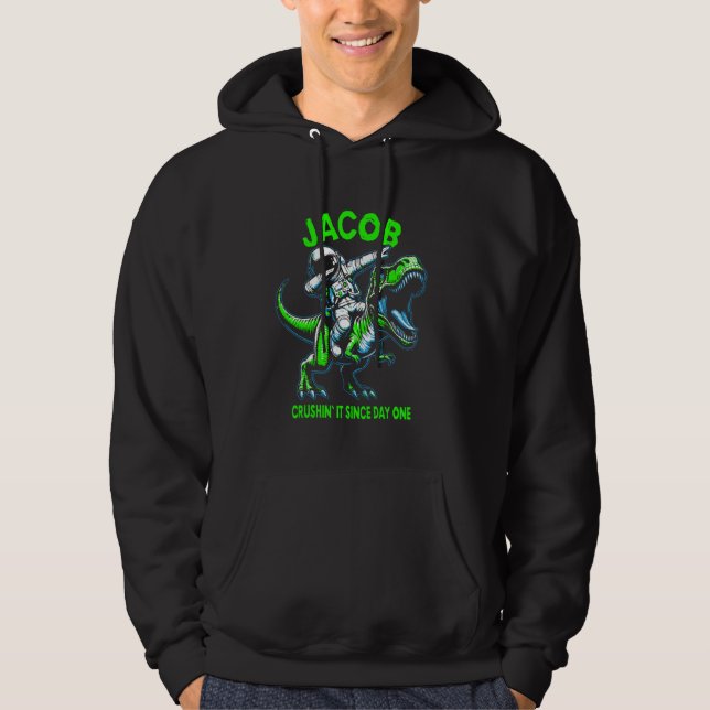 Jacob Crushin' It Since Day One Astronaut Dinosaur Hoodie (Front)