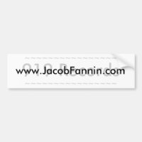 Jacob Fannin Bumper Sticker