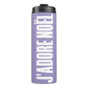 J'adore Noël! Thermal Tumbler