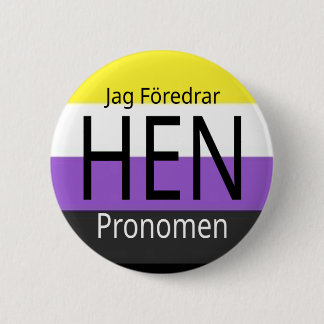 Jag föredrar hen pronomen - knapp 6 cm round badge
