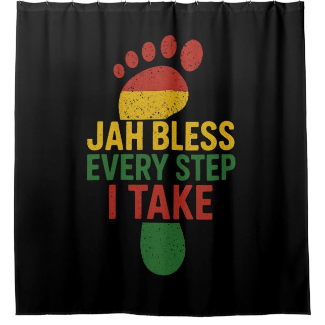 Jah Bless Every Step I take Rasta Shower Curtain (Front)