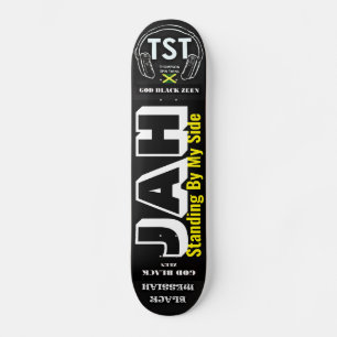 JAH STANDING MY SIDE Skateboard