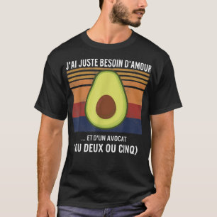 Jai Beoin dAmour and Funny Vintage Avocado T-Shirt
