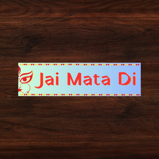 "Jai Mata Di" Maa Durga Hindu Bumper Sticker (Creator Uploaded)