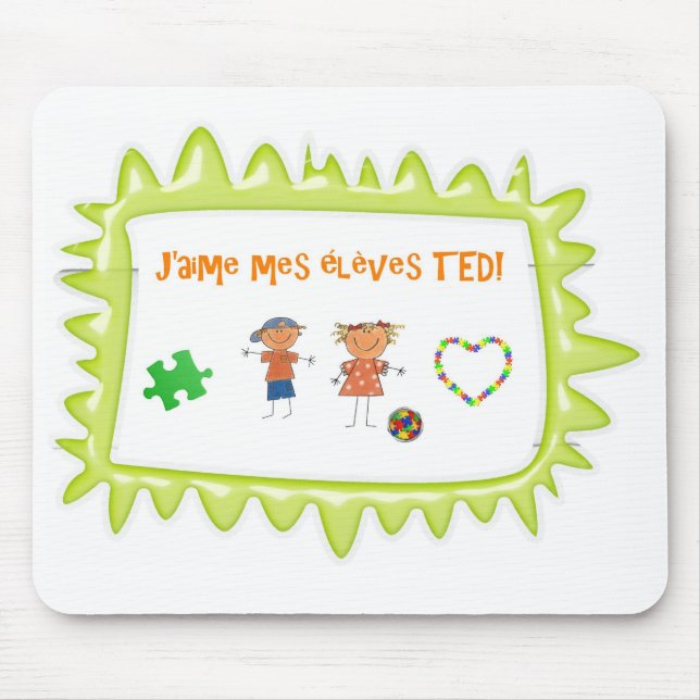 J'aime mes élèves TED Mouse Pad (Front)