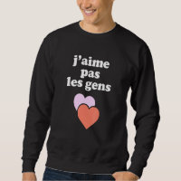 Jaime Pas Les Gens Women Men Humour French Speaker