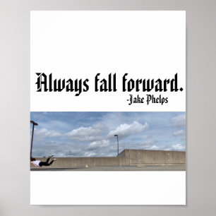 Jake Phelps quote Poster