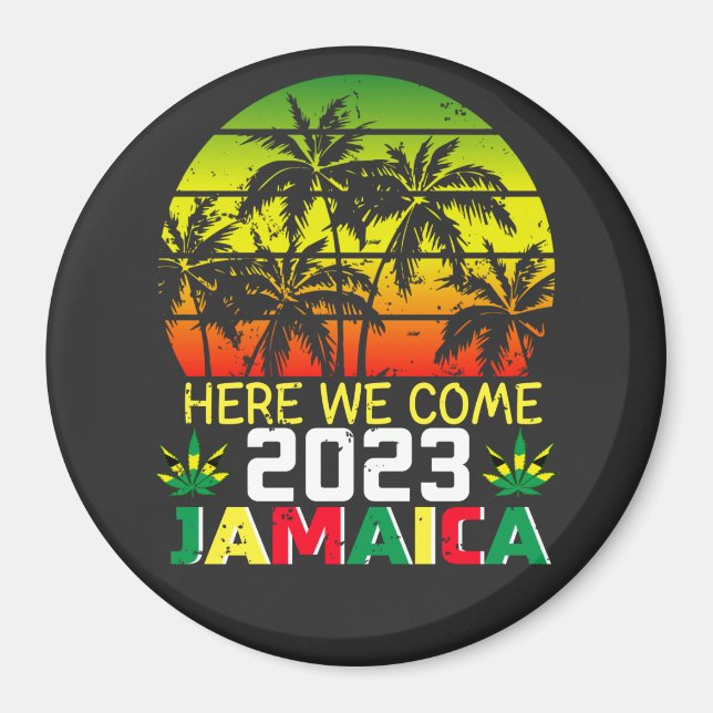 Jamaica 2023 Here We Come Circle Magnet (Front)