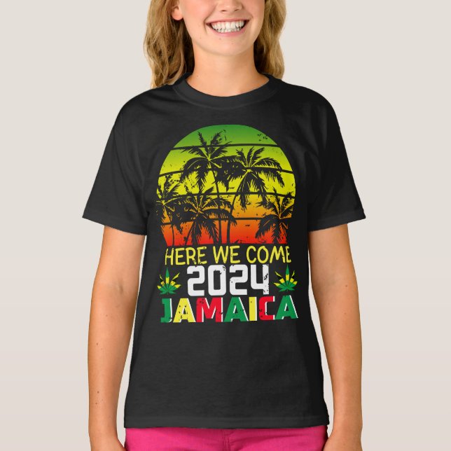 Jamaica 2024 Here We Come Girl T-Shirt (Front)