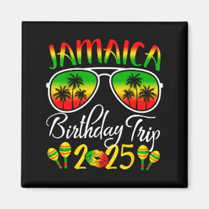 Jamaica Birthday Trip 2025 Funny Family Matching  Magnet