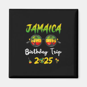 Jamaica Birthday Trip 2025 Funny Family Vacation U Magnet