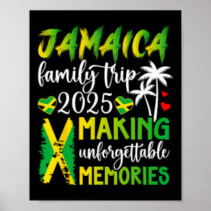 Jamaica Family Trip 2025 Making Memories Jamaica V Poster