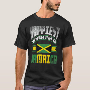 Jamaica Jamaican Jamaica Flag Happiest When Im in T-Shirt