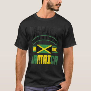 Jamaica Jamaican Jamaica Flag Happiest When Im in T-Shirt