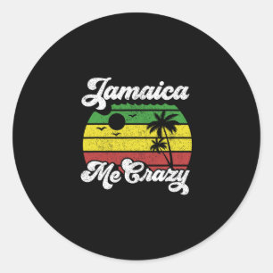 Jamaica Me Crazy Rasta Roots Rock Reggae Jamaican Classic Round Sticker