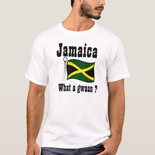 Jamaica t-shirts-what a gwaan T-Shirt (Front)