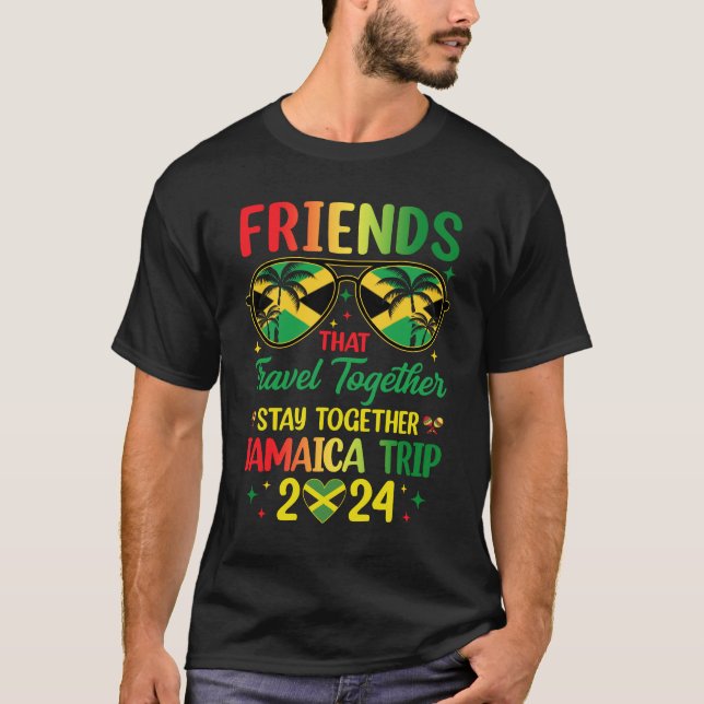 Jamaica Trip 2024 Vacation Friends Travel Jamaica  T-Shirt (Front)