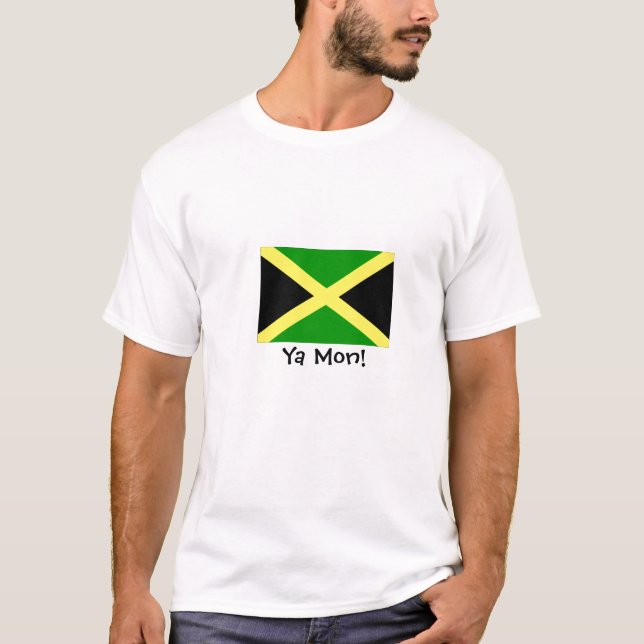 Jamaica, Ya Mon! T-Shirt (Front)