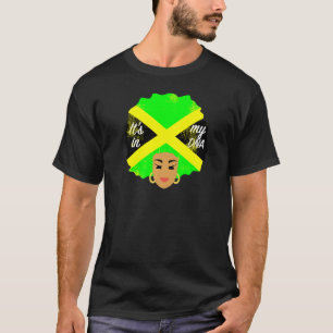 Jamaican Girl Its In My Dna Afro Flag Colours Cool T-Shirt