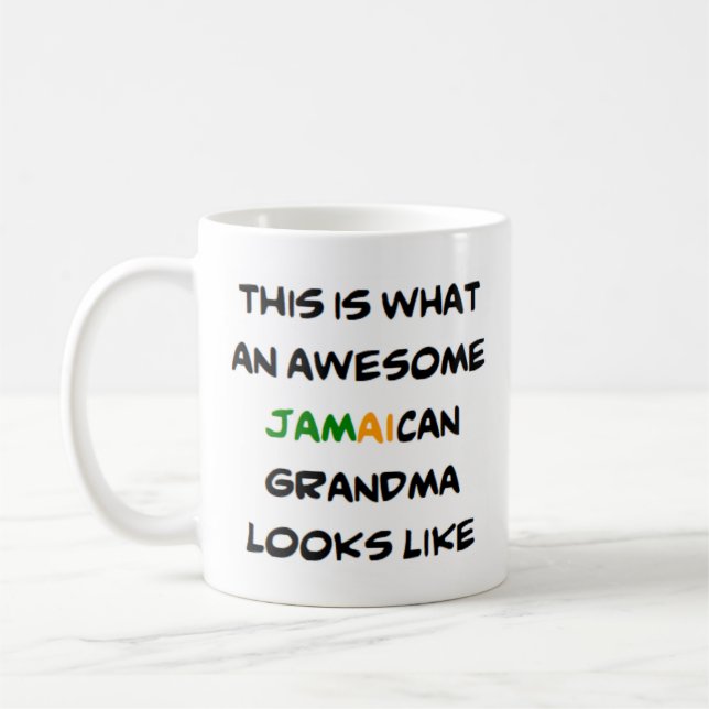 jamaican grandma, awesome coffee mug (Left)