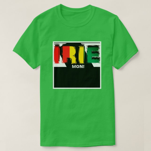 Jamaican Irie Mon T-shirt (Design Front)