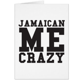 Jamaican Me Crazy
