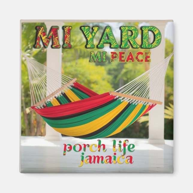 jamaican MI yard Mi peace Magnet (Front)