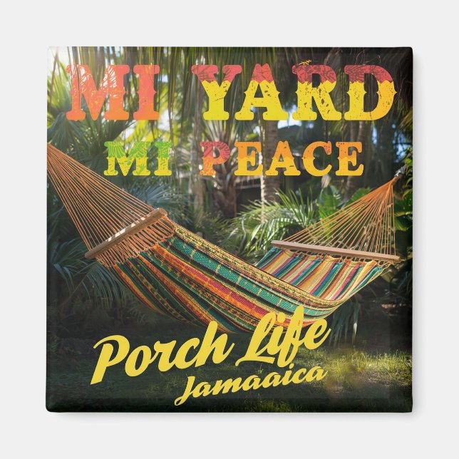 jamaican MI yard Mi peace Magnet (Front)
