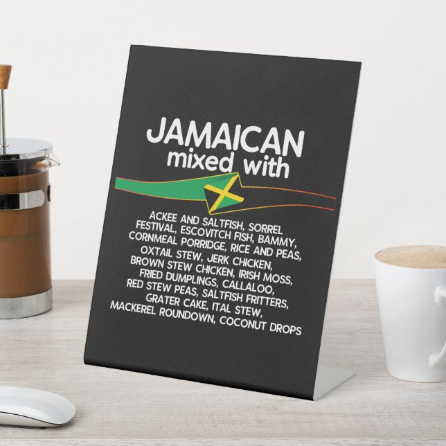 Jamaican Mixed With Jamaica Proud  Pedestal Sign (In SItu)