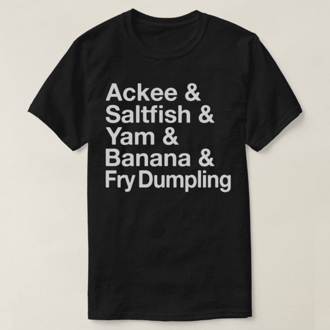 Jamaican National Dish Ackee & Saltfish Yardie  T-Shirt (Design Front)