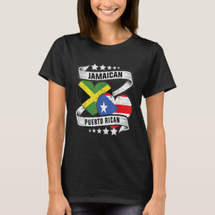 Jamaican puerto rican  Half Puerto rican half Jama T-Shirt