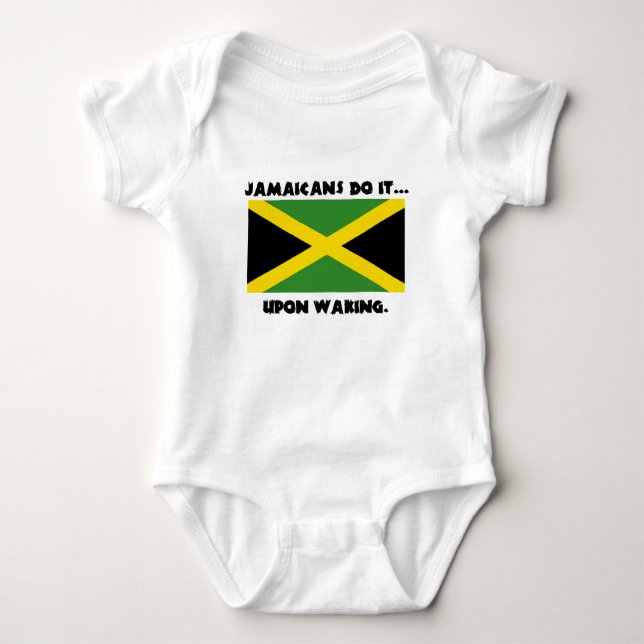 Jamaicans Do It... Upon Waking Baby Bodysuit (Front)