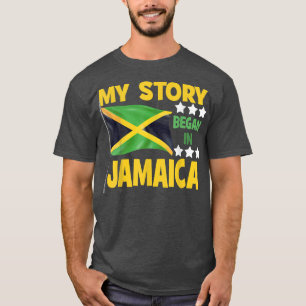 Jamaicans My Story Began In Jamaica Pride Jamaica  T-Shirt