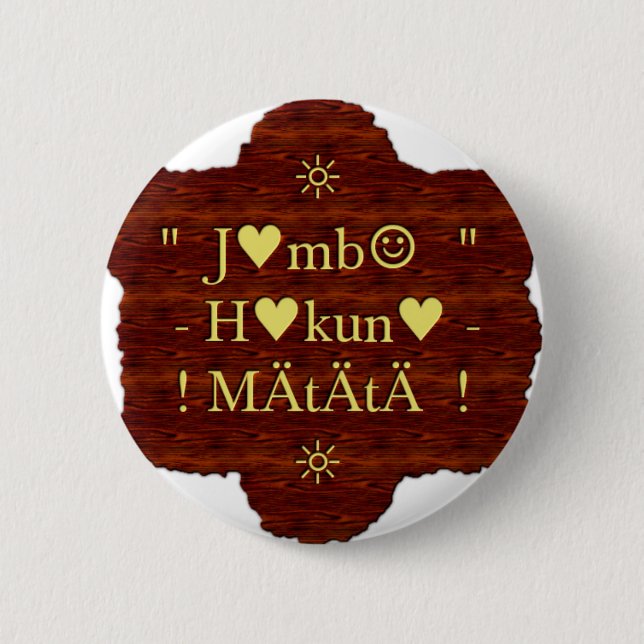 Jambo Hakuna Matata: African Art Print/Graphic 6 Cm Round Badge (Front)