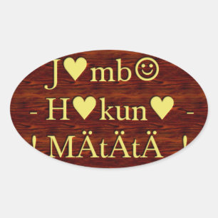 Jambo Hakuna Matata: African Art Print/Graphic Oval Sticker