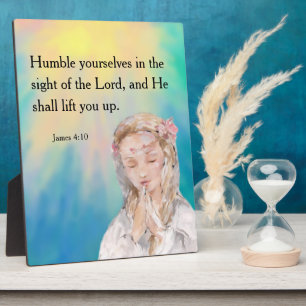James 4:10  plaque