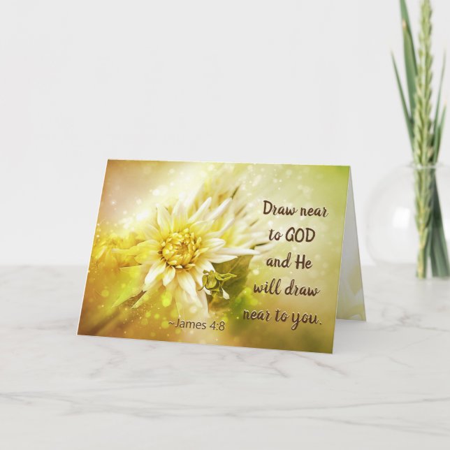 James 4:8 Draw near to God, He will draw near you Card (Front)