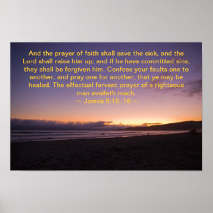 James 5:15- 16 poster