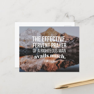James 5:16 NKJV The effective fervent prayer Postcard