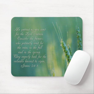 James 5:6-8 Perseverance Inspirational Mouse Pad
