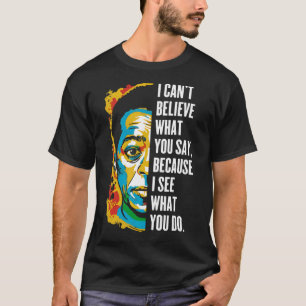 James Baldwin Graffiti Art Juneteenth Black Histor T-Shirt