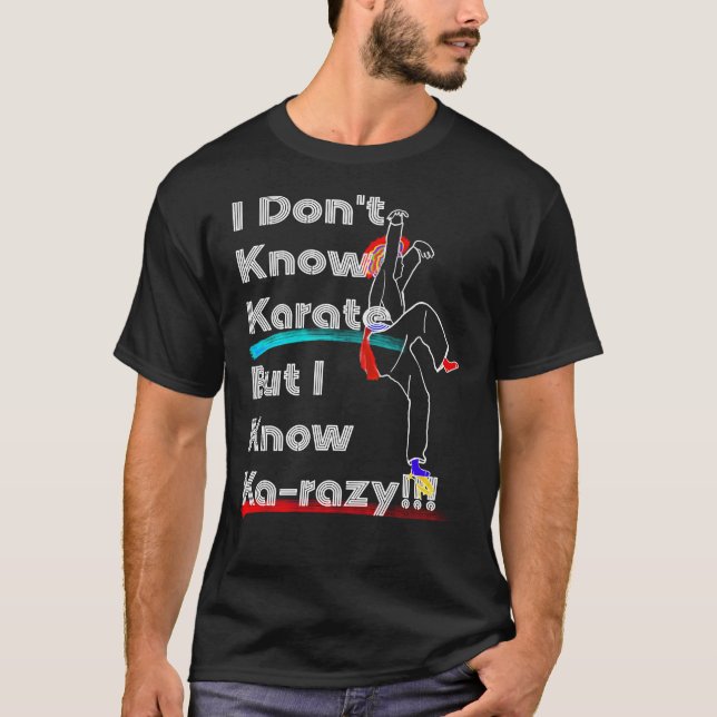 James Brown - I Don&x27;t Know Karate but I know K T-Shirt (Front)