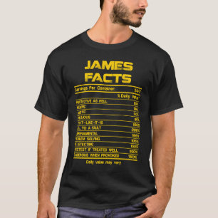JAMES facts servings nutrion daily value fathers d T-Shirt