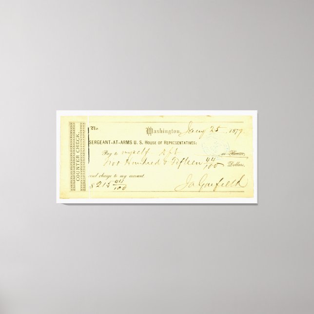 James Garfield Signed Check from January 25th 1877 Canvas Print (Front)