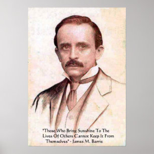 James M Barrie "Spread Sunshine" Quote Poster