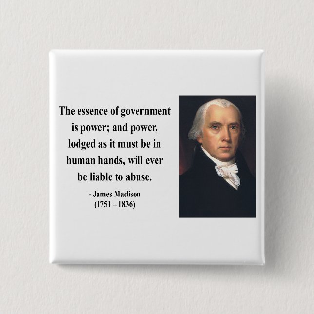 James Madison Quote 5b 15 Cm Square Badge (Front)