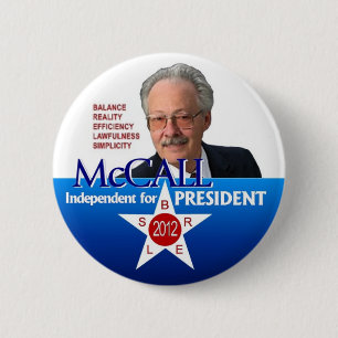 James McCall for president 2012 6 Cm Round Badge
