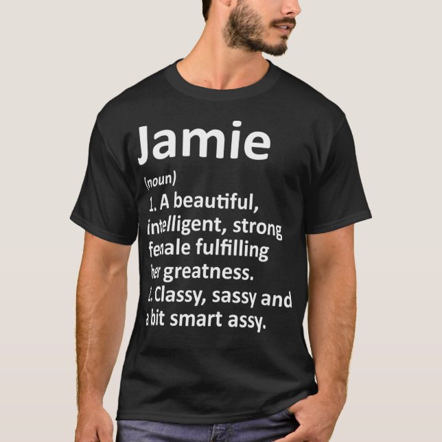 JAMIE Definition Personalised Name Funny Gift T-Shirt (Front)