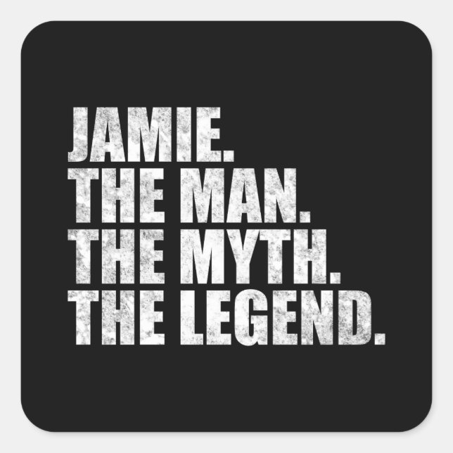 Jamie name, Jamie The Man The Myth The Legend Square Sticker (Front)