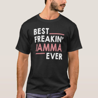 Jamma idea for Grandma Mothers Day Best Freakin' J T-Shirt